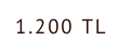 1 200 tl