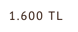 1 600 tl